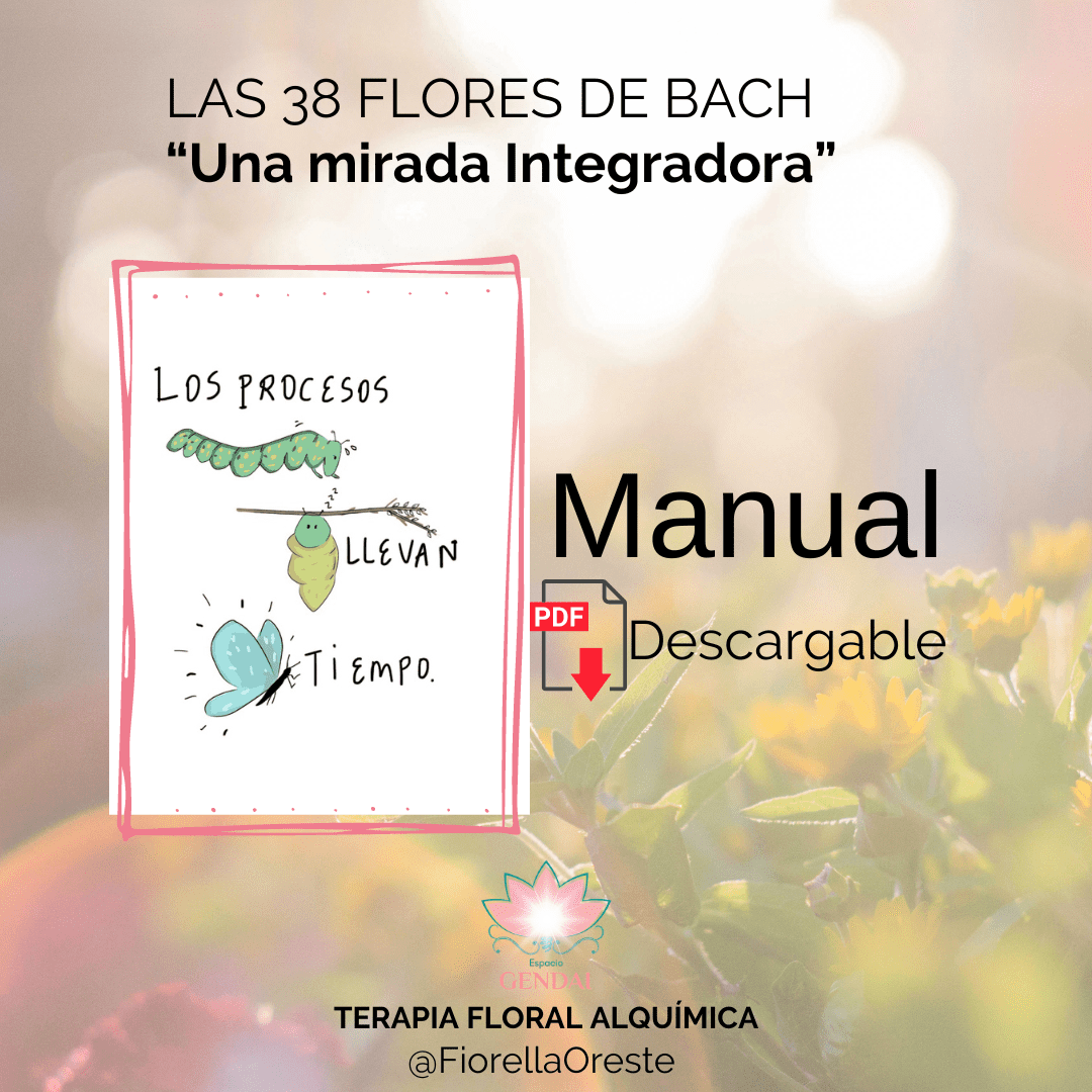 MANUAL DE ESTUDIO Y CONSULTA EN TERAPIA FLORAL ALQUÍMICA (descargable)