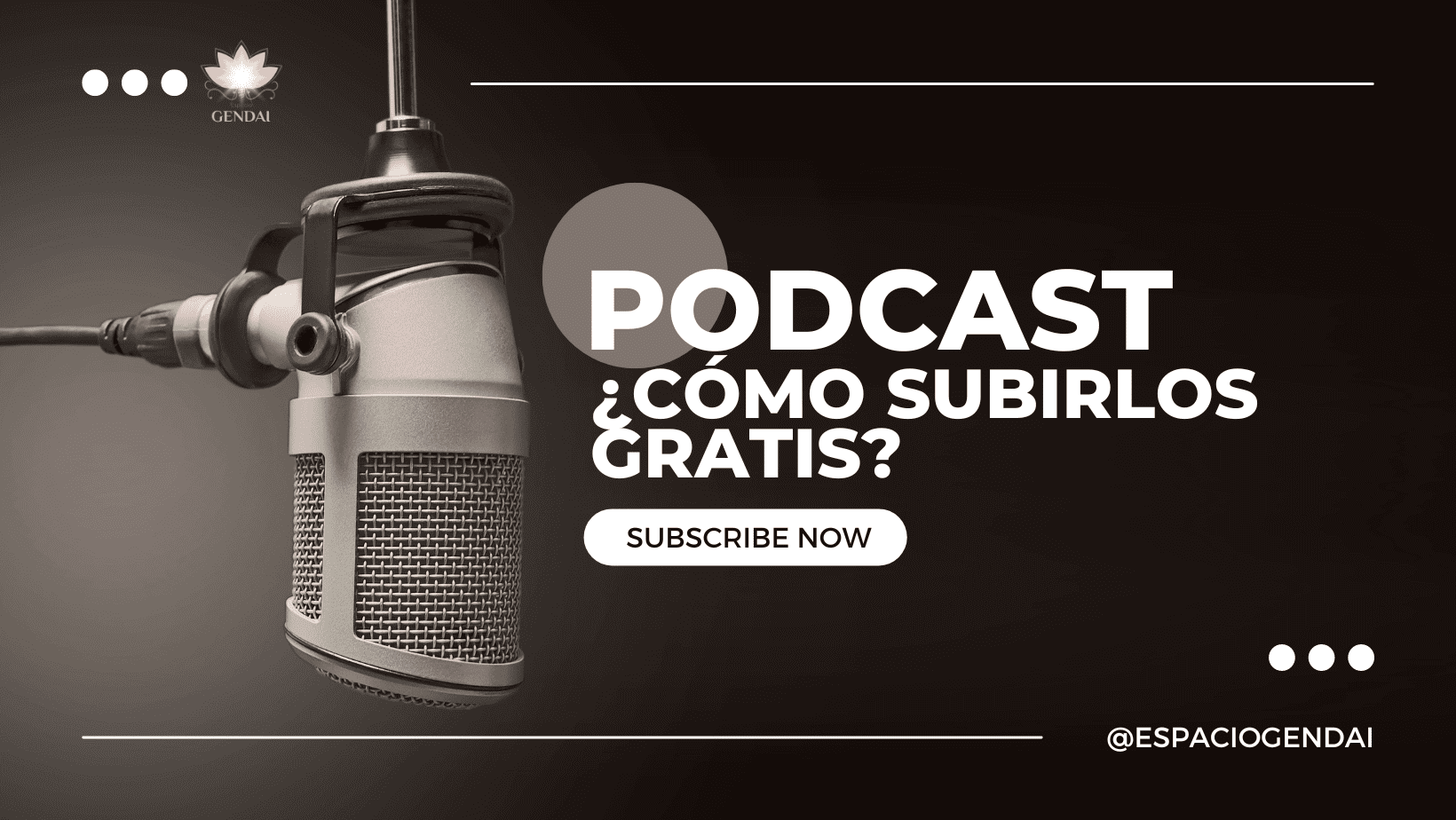 PODCAST: Cómo subirlos a spotify gratis, cliente ideal