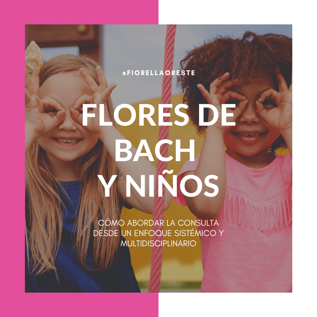 Niños y Flores de Bach –  Una mirada sistémica