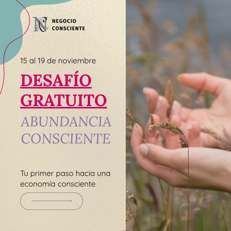 Desafío Abundancia: Tu Primer Paso hacia una Economía Consciente
