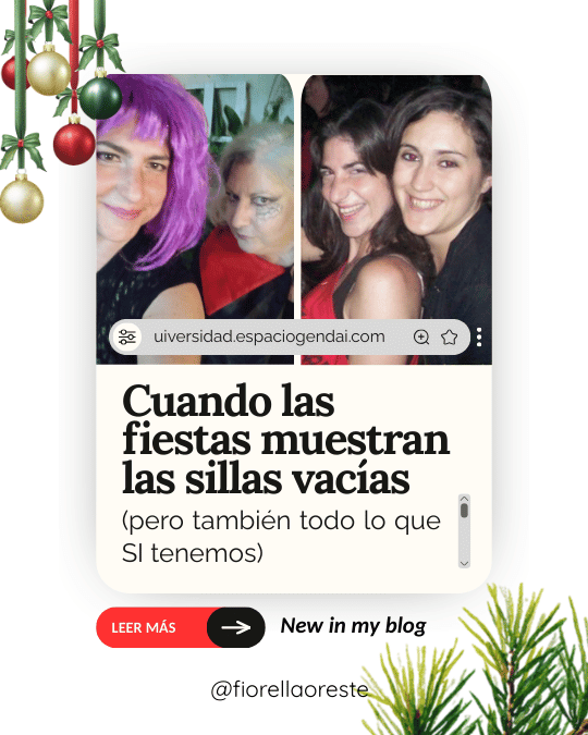 Cuando las fiestas muestran las sillas vacías (Y también todo lo que si tenemos)